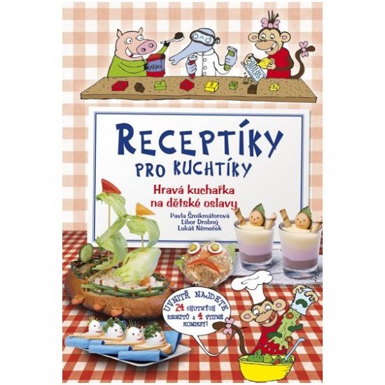 Receptíky pro kuchtíky 2